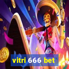 vitri 666 bet